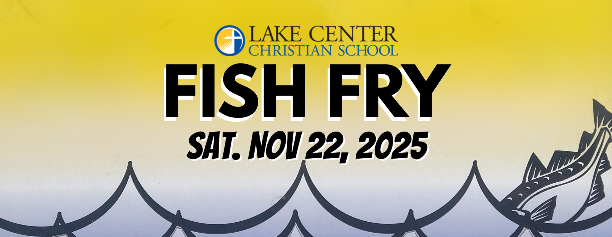 2025 Lake Center Fish Fry